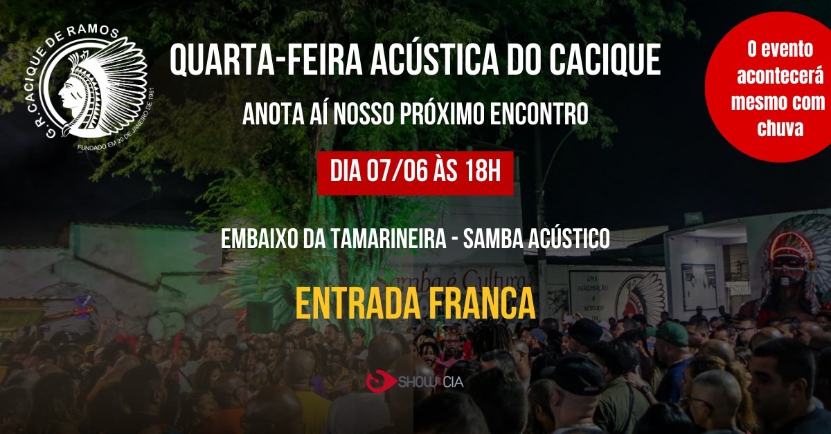 QUARTA-FEIRA ACÚSTICA DO CACIQUE DE RAMOS
