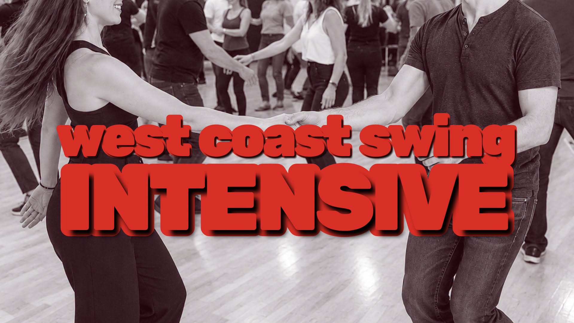 West Coast Swing Intensive: Rock-N-Go. Correct Technique & Fun Pattterns