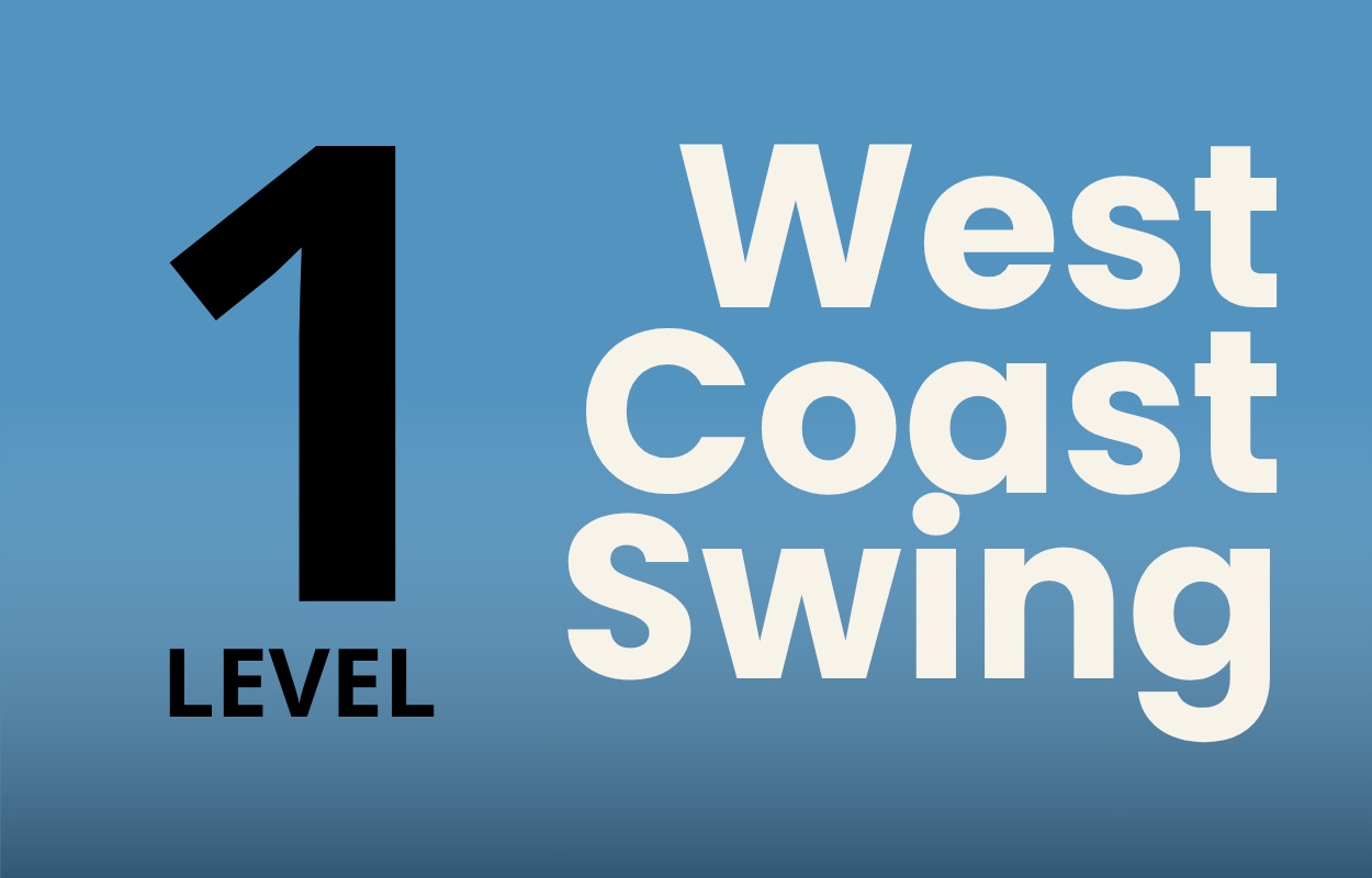 West Coast Swing - Level 1