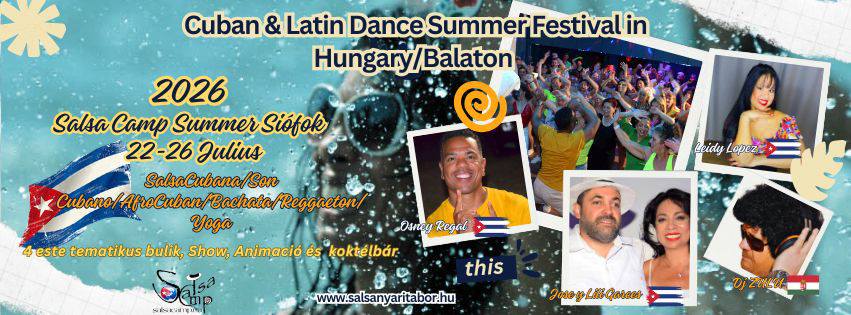 Cuban & Latin Dance Camp 2026 SIÓFOK