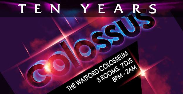 Colossus 10 Year Anniversary