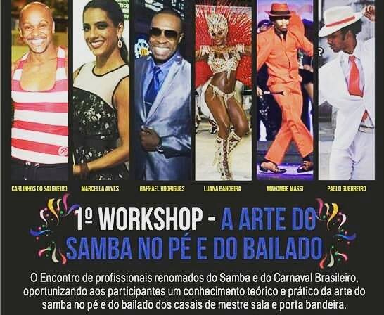 1° Workshop - A Arte Do Samba No Pé E Do Bailado