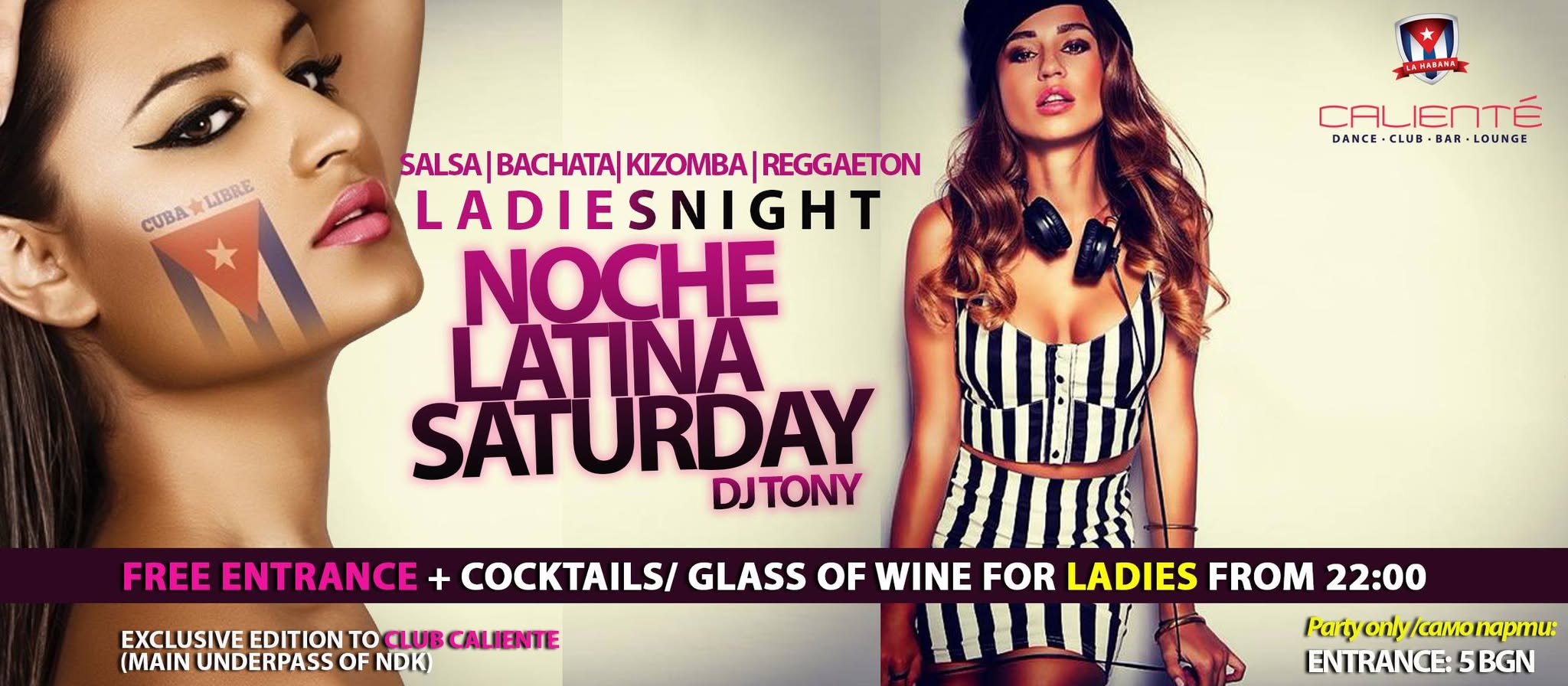 Noche Latina Saturday - Ladies Free Entrance