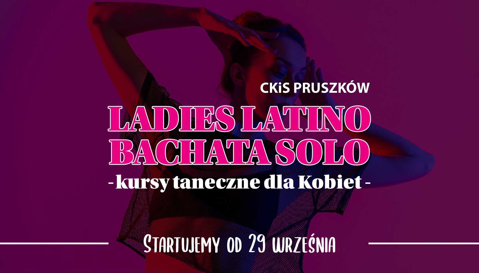 Latino & Bachata dla Kobiet - nowe kursy od 29 września Pruszków