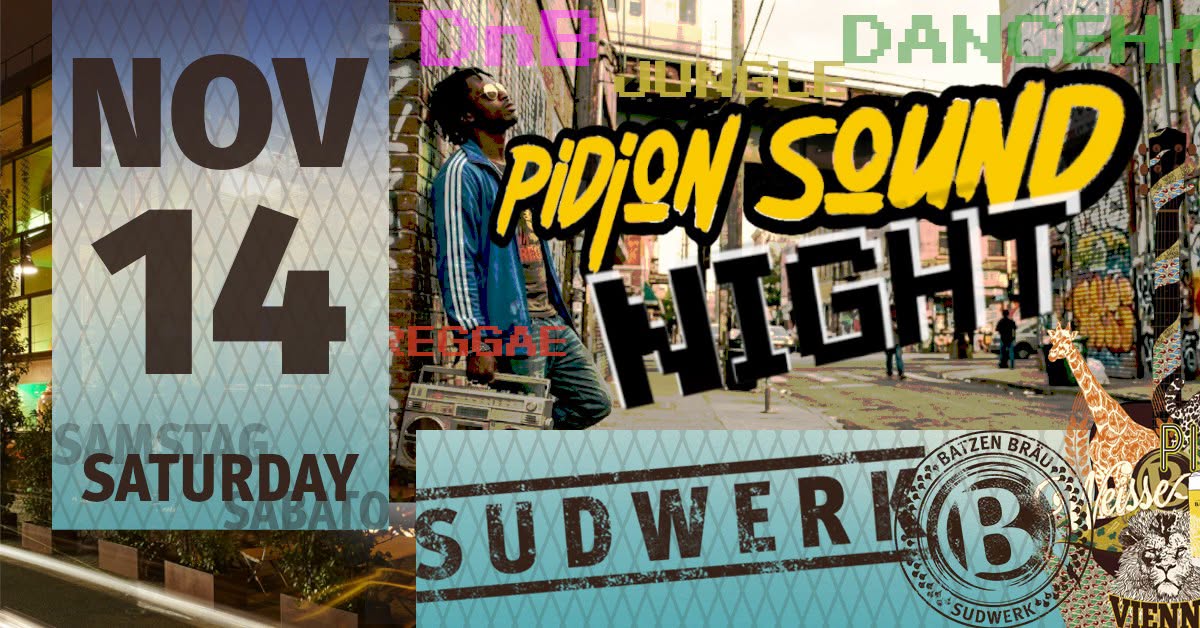 PIDJON SOUND NIGHT [DnB, jungle, dancehall, reggae]