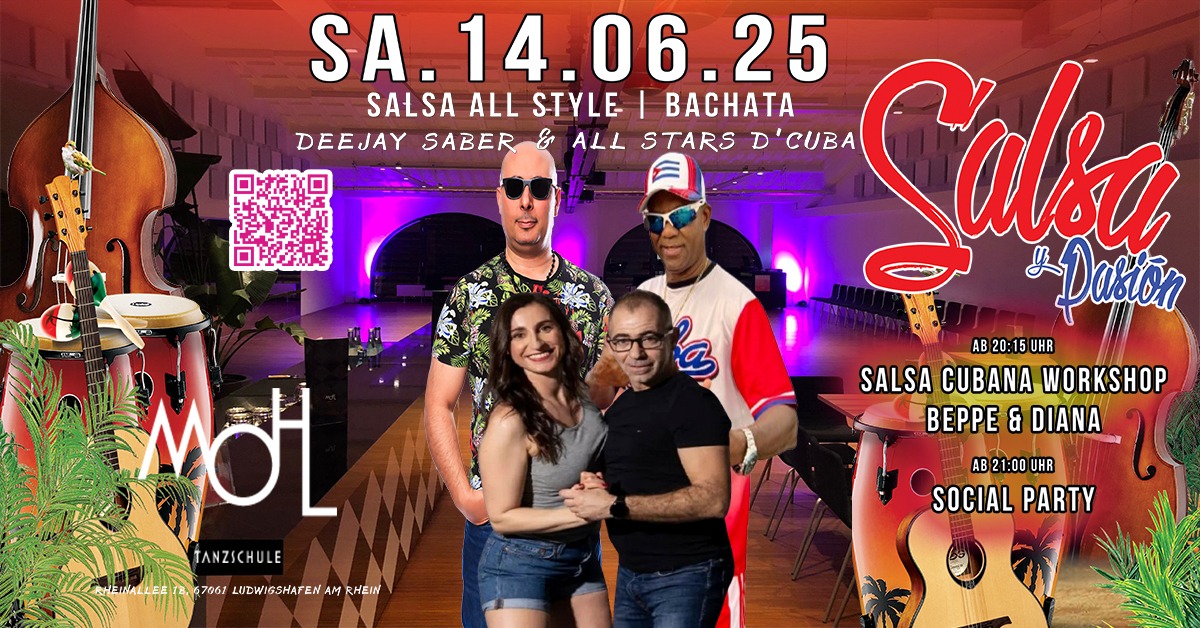 SA. 14 06 Salsa y Pasรญon @Mohl Tanzschule ๐ฅ PRE-PARTY Workshop: BEPPE & DIANA๐ฅ