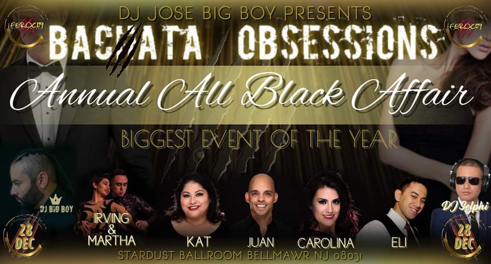 Bachata Obsessions Annual All Black Affair