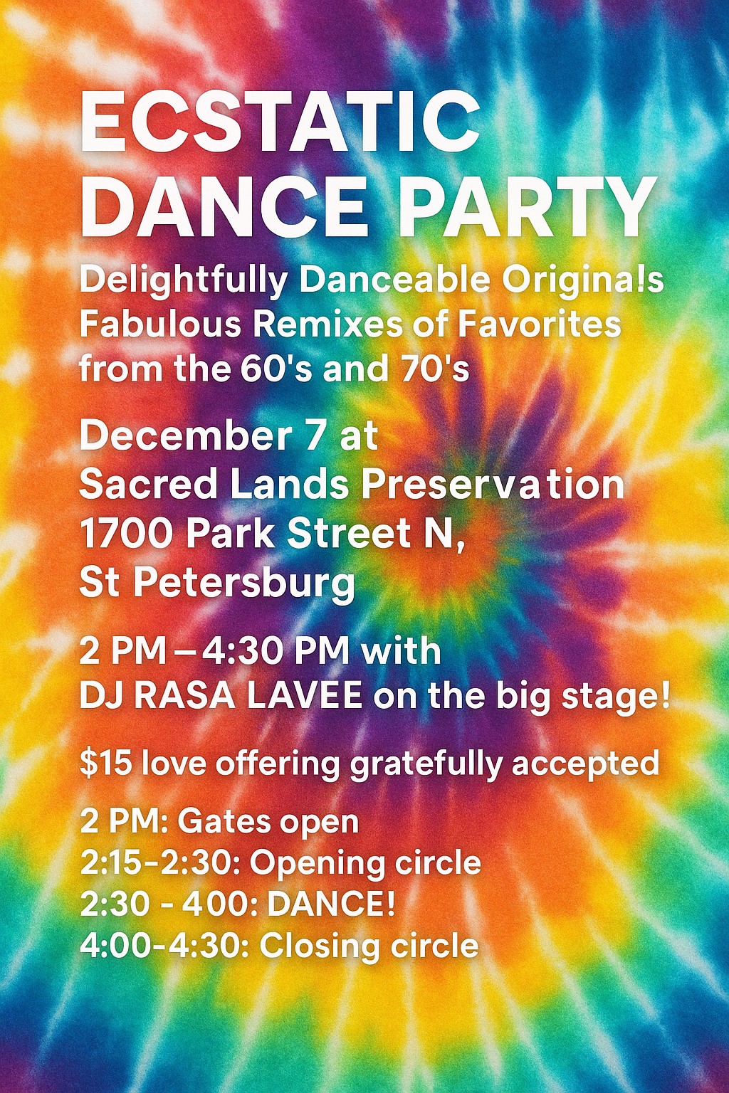 Ecstatic Dancy Party at Sacred Lands with DJ Rasa! Featuring music from the 60's and 70's