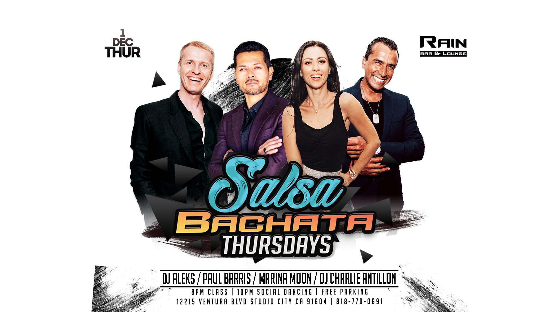 Rain Salsa Bachata Thursday's in Studio City Classes @8pm Social @10pm