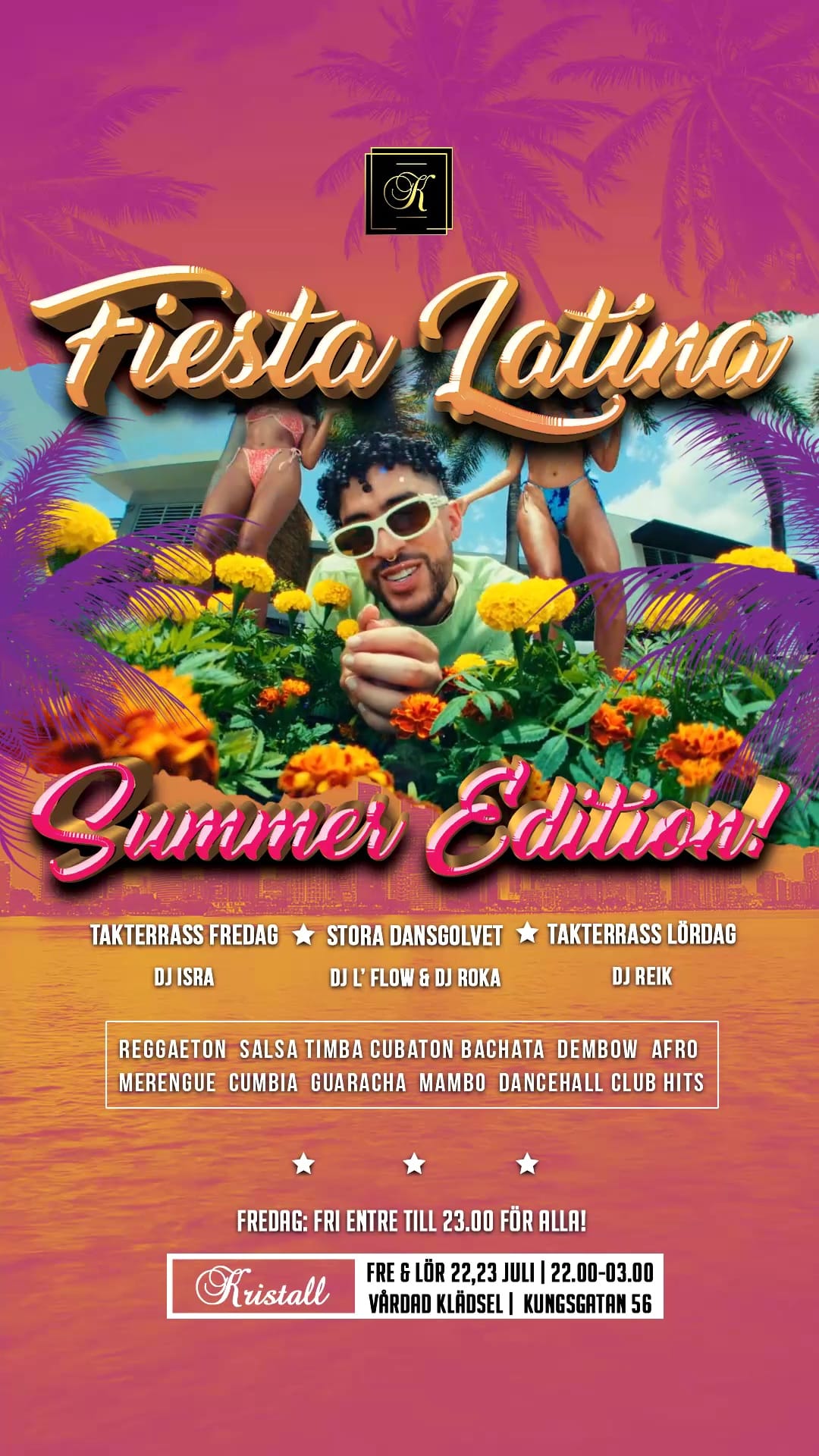 Fiesta Latina, Summer Edition! Fri entre till 23.00 (se info)