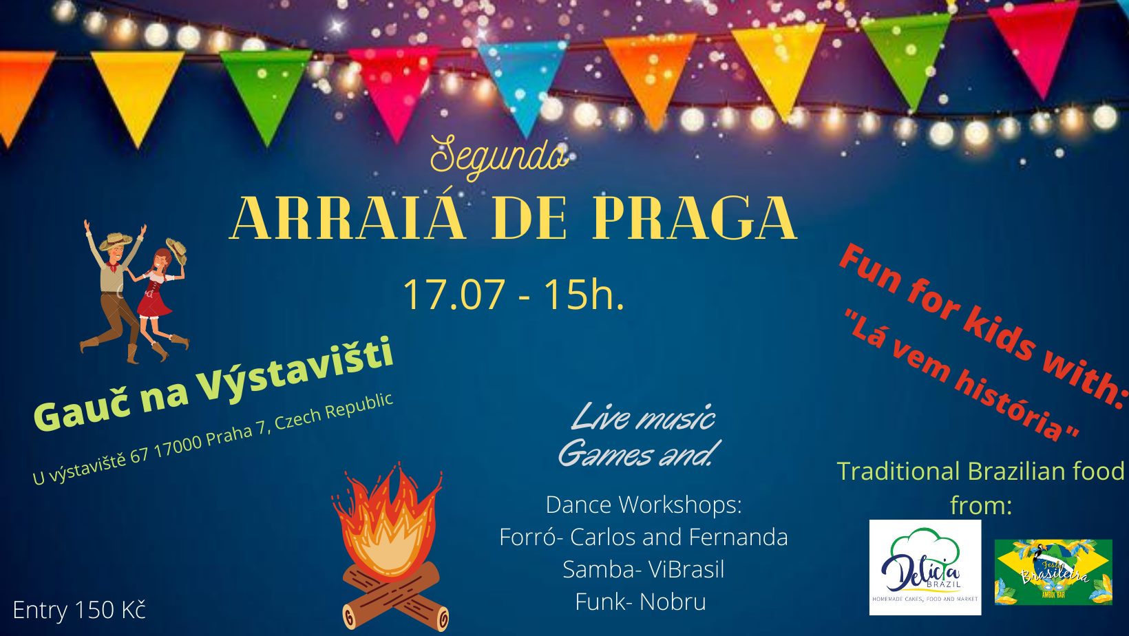 Arraiá de Praga (segunda edição)