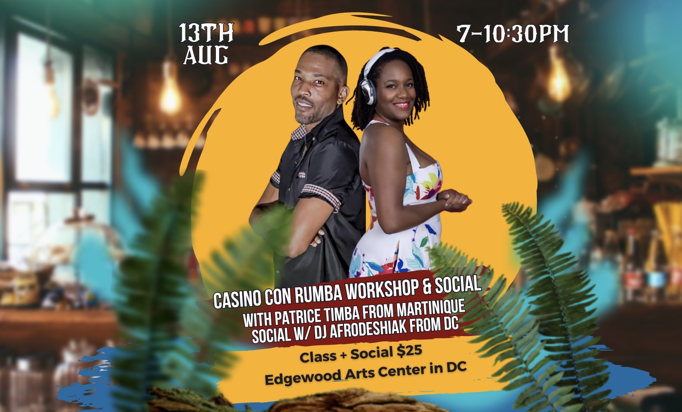 DC Casineros Presents Patrice Timba Workshop in DC + Social with Dj Afrodeshiak
