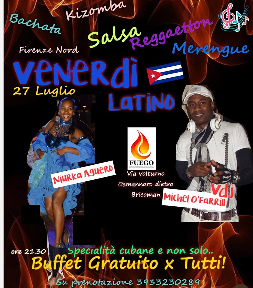 Venerdi Latino Fuego Buffet gratuito Ingresso Gratuito