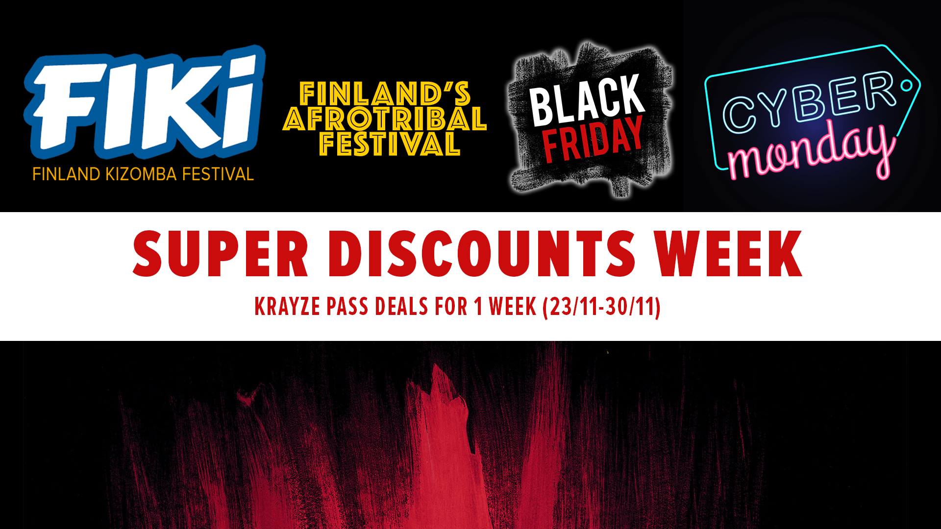Super Discounts Week - FIKI + AfroTribal Festival