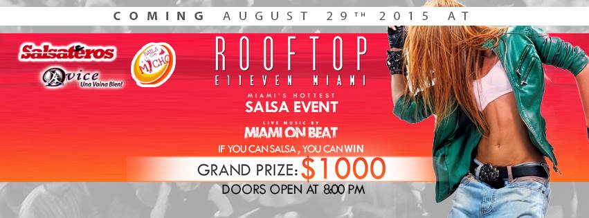 U CAN SALSA @E11even Rooftop Lounge - Miami On Beat