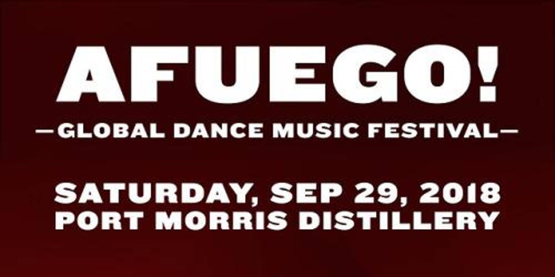 AFUEGO! Global Dance Music Festival