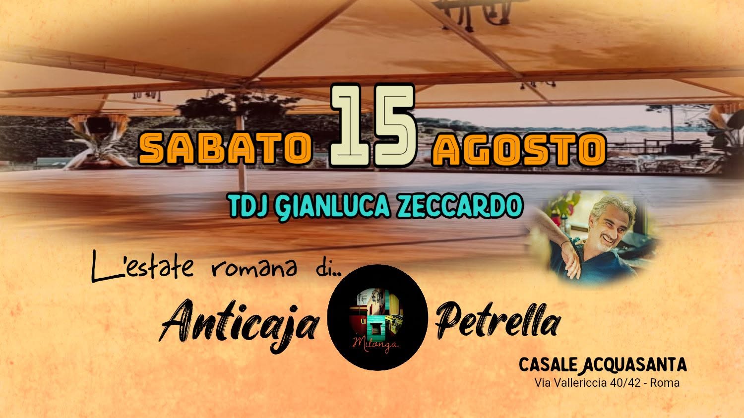 Anticaja e Petrella - Gianluca Zeccardo TJ - FerragosTango e L'estate romana