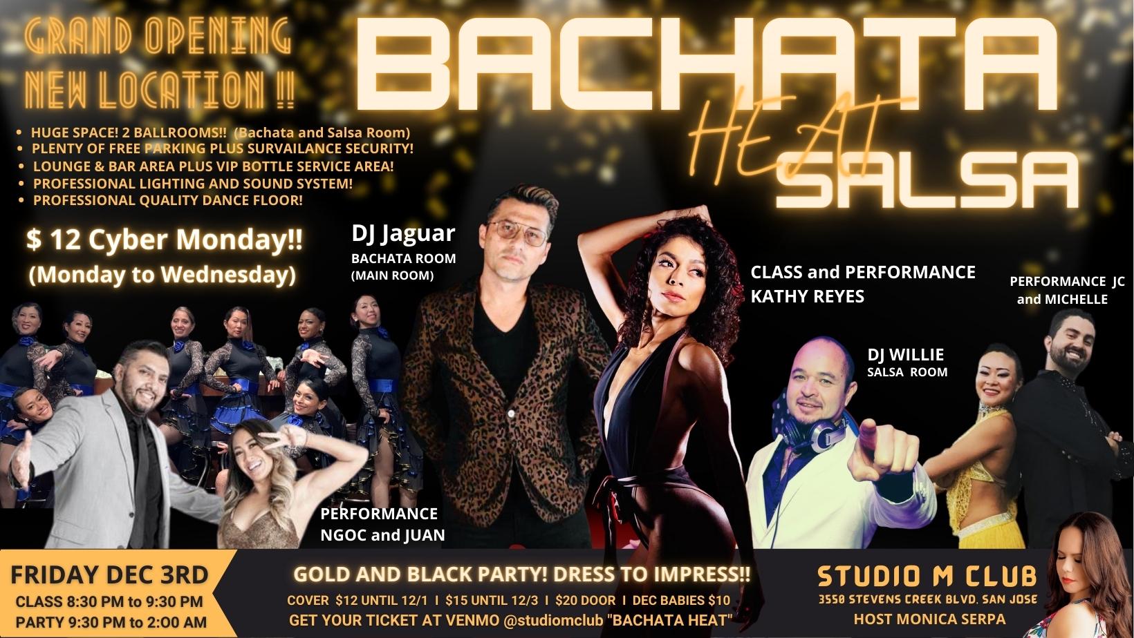 Bachata & Salsa Heat - Grand Opening New Location!!