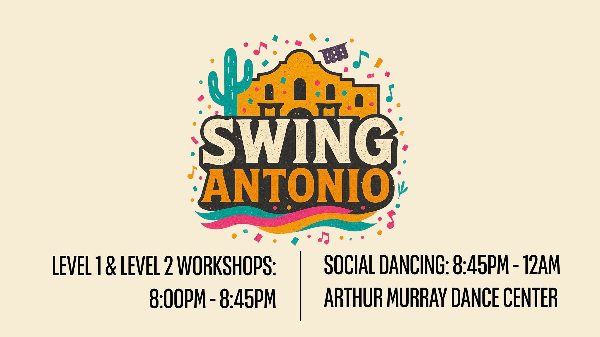 Swing Antonio🪇*NEW LOCATION MARCH ONLY*