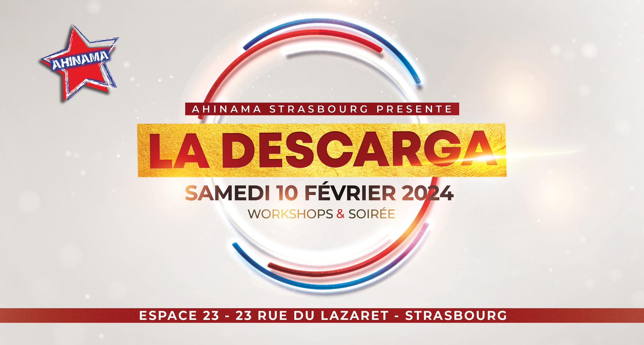 ★ La Descarga Ahinama Strasbourg 2024 ★