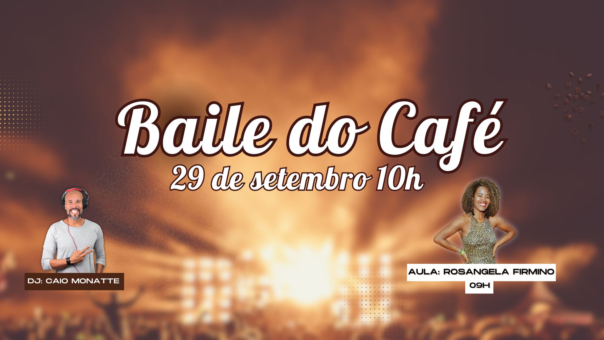 BAILE DO CAFÉ - SETEMBRO