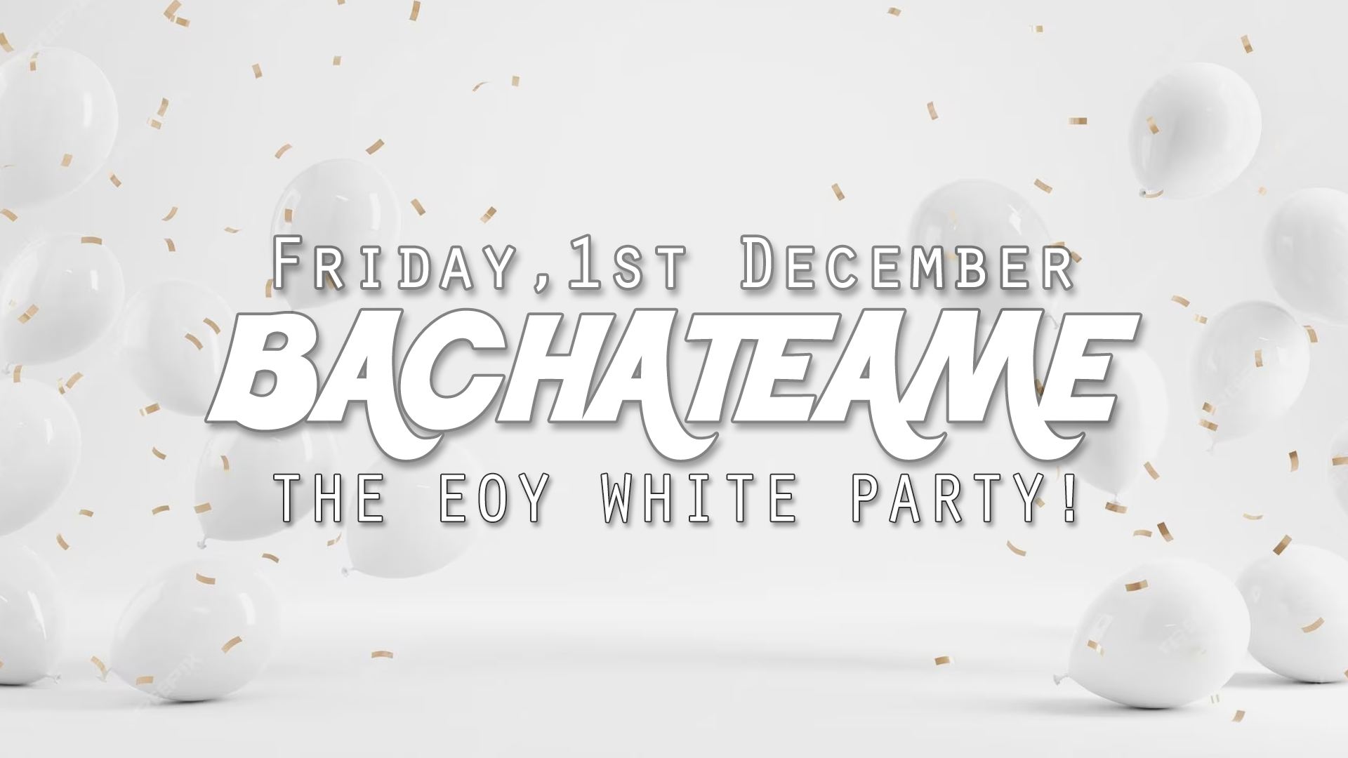 Bachateame December - THE WHITE PARTY & HAPPY BIRTHDAY SOHEL!