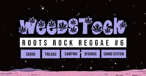 Weedstock Roots Rock Reggae #6 Simplão de Tudo