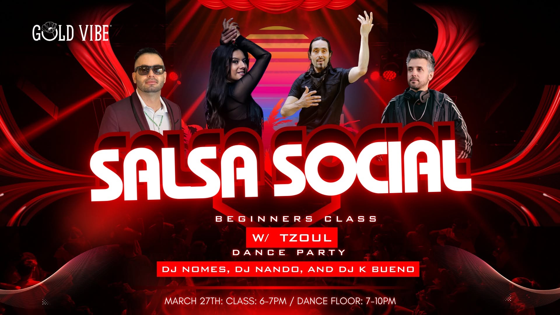 Salsa Social Beginners Class w Tzoul and Dance Party w DJ Nomes, DJ Nando, and DJ K Bueno