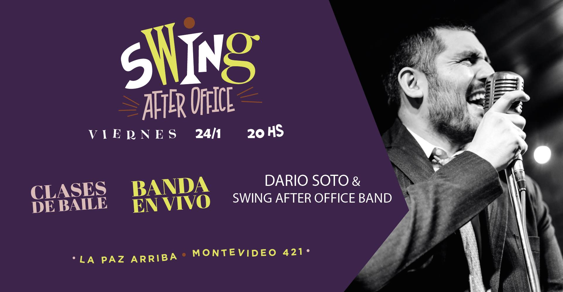 Viernes 24 1: Doble Clase, Darío Soto & Swing After Office Band