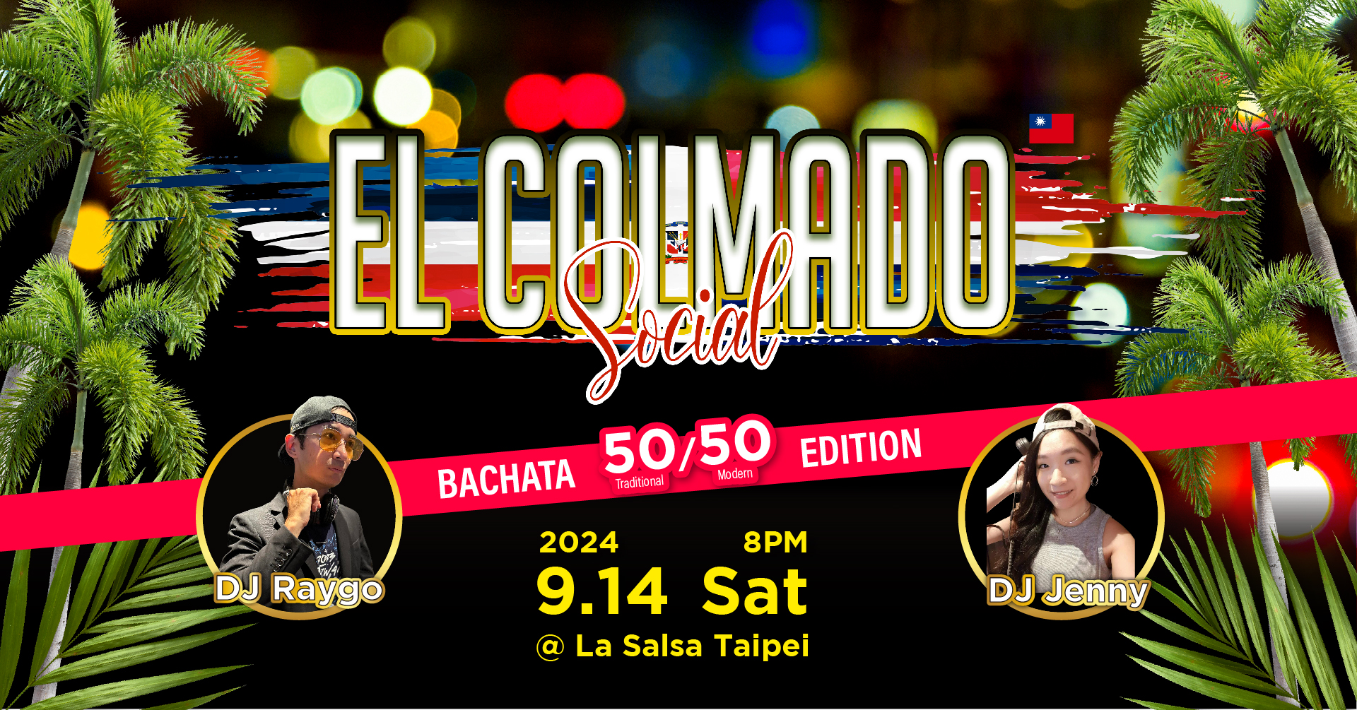 El Colmado Social Taipei - Bachata 50 50 Edition