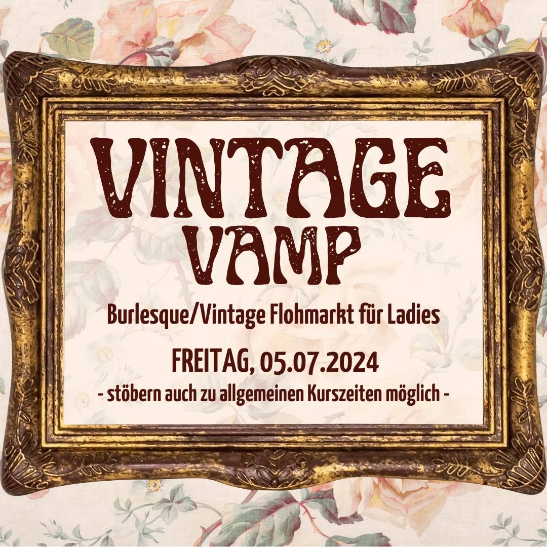 Vintage Vamp - Vintage Burlesque Flohmarkt