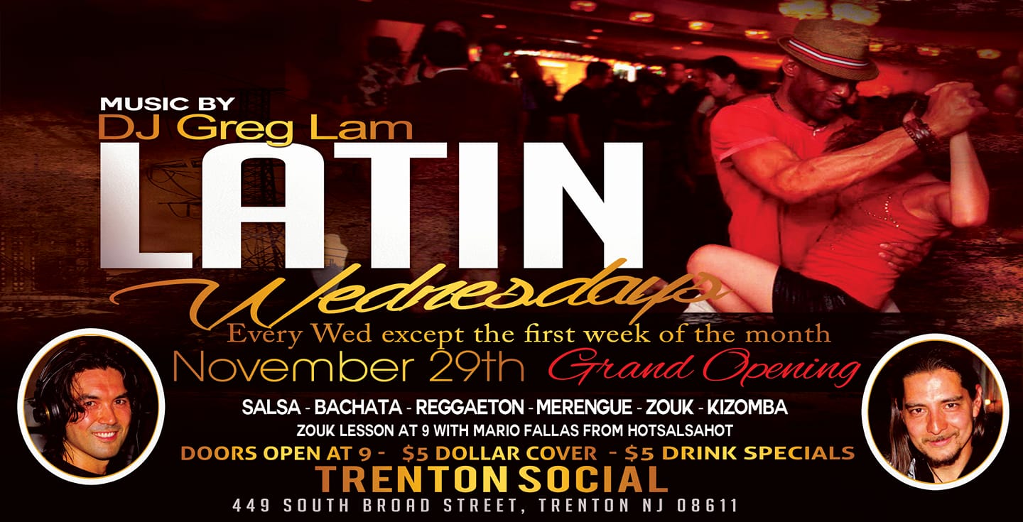 Latin Wednesdays at Trenton Social Grand Opening!