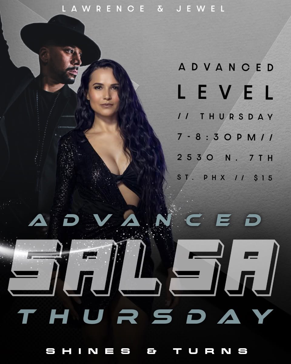 Thursday Advanced Salsa with Lawrence & Jewel!