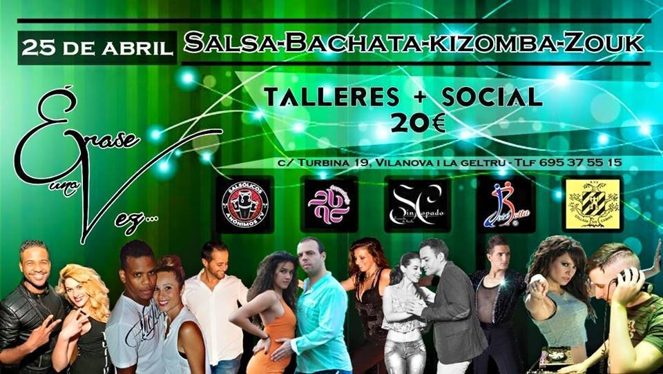 Érase una Vez...Salsa, Bachata, Kizomba y Zouk