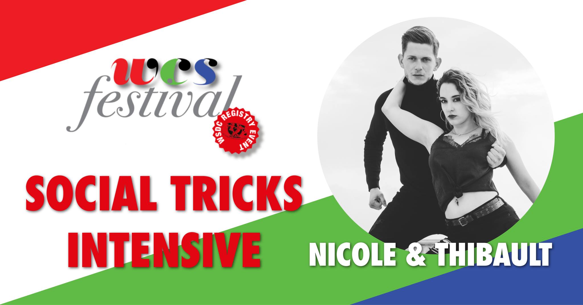 "SOCIAL TRICKS" Intensive with Nicole & Thibault Ramirez