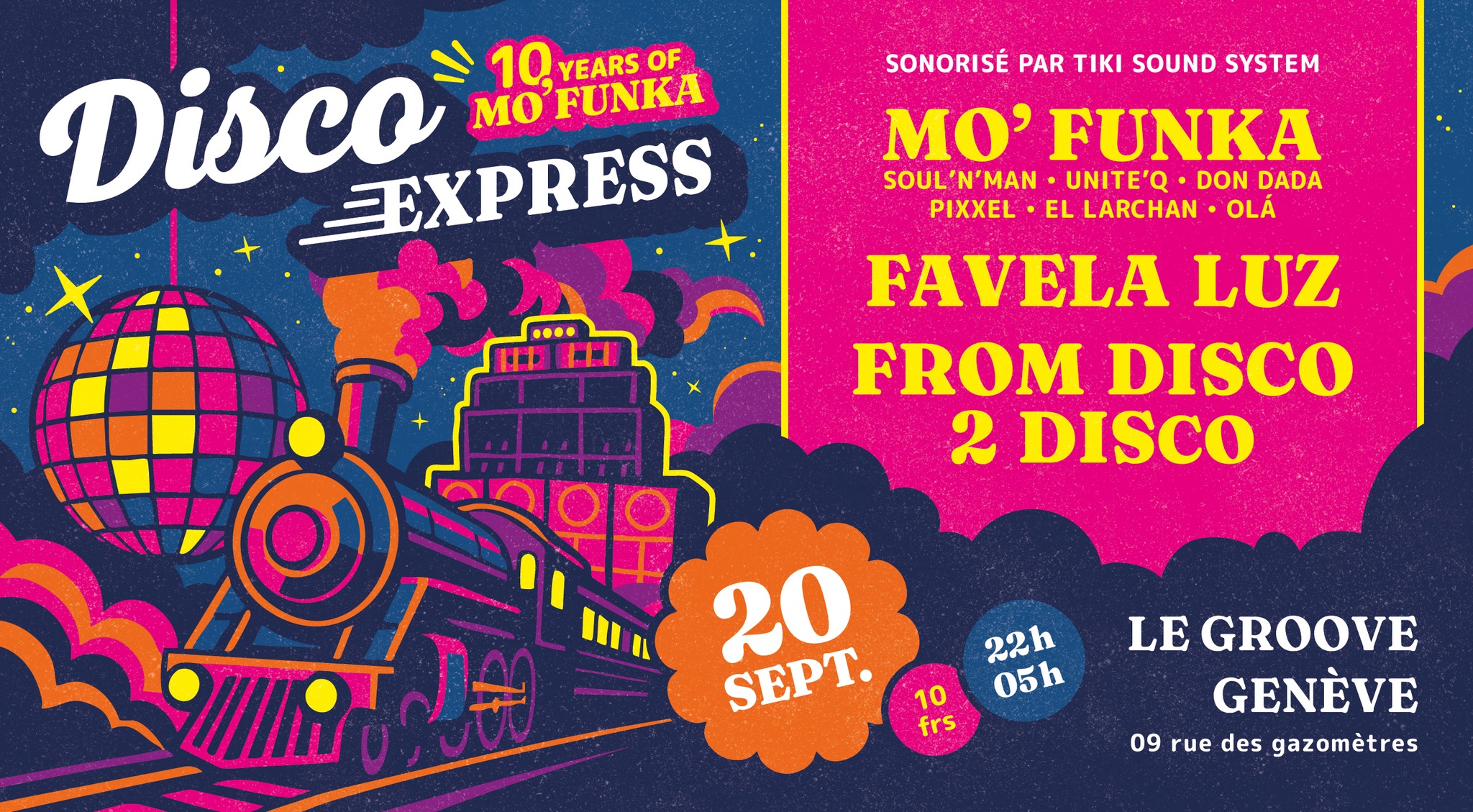 DISCO EXPRESS โฎ 10 ANS DE MOโFUNKA