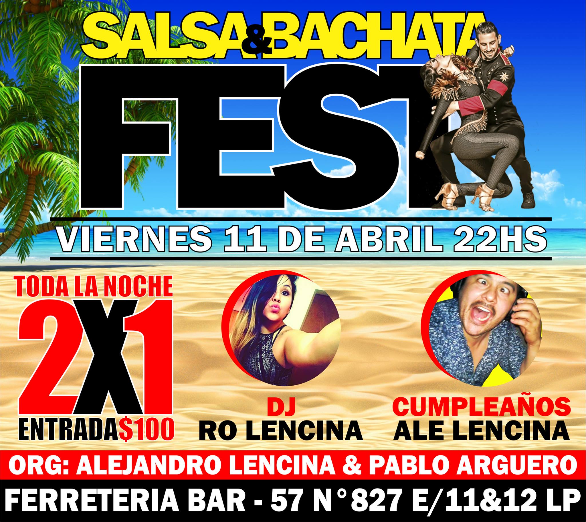 Salsa & Bachata Fest. Cumple Ale Lencina. Dj Rocio Lencina