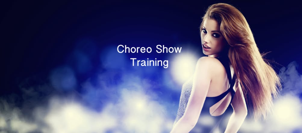 CHOREO SHOW TRAINING