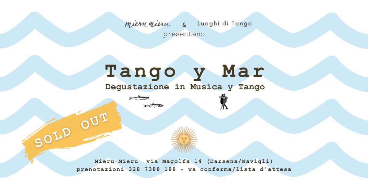 Tango y Mar-19 giugno-Degustazione in Musica y Tango