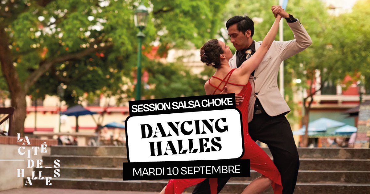 🌟 Dancing Halles - Session Salsa Choke ! 💃