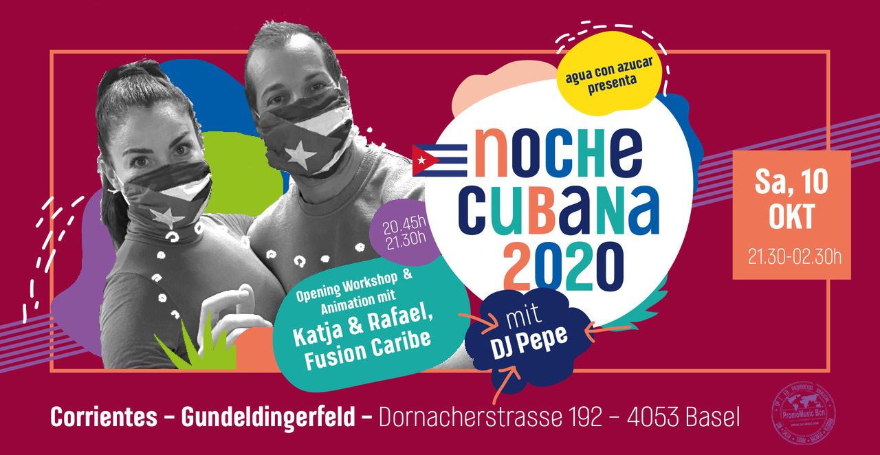 Noche Cubana: Ausnahmsweise mit Schutzmaske (gilt für Opening-WS und Party)