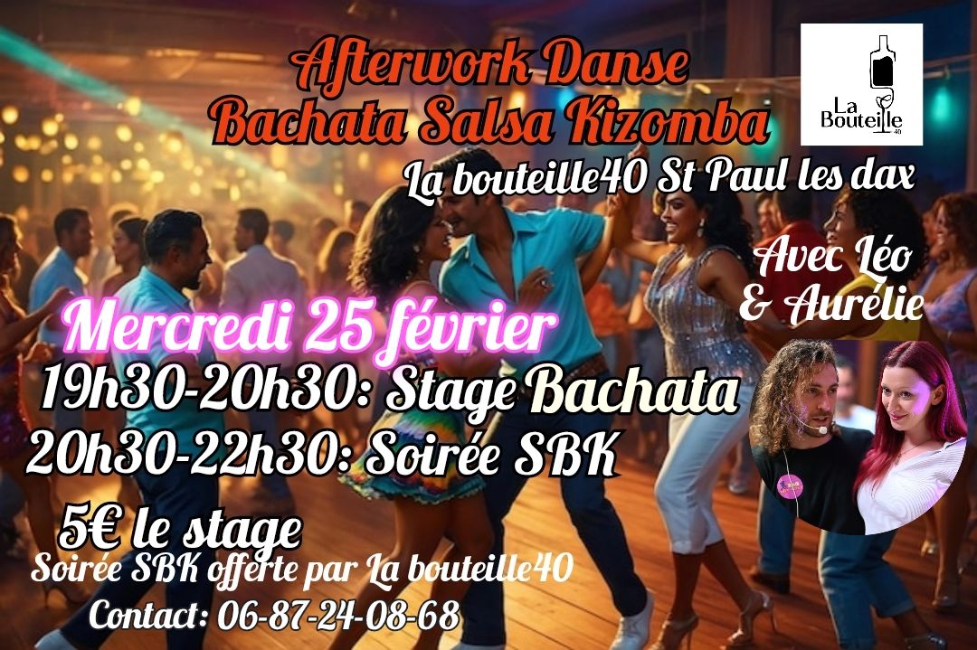 Afterwork SBK + Stage Bachata La bouteille 40