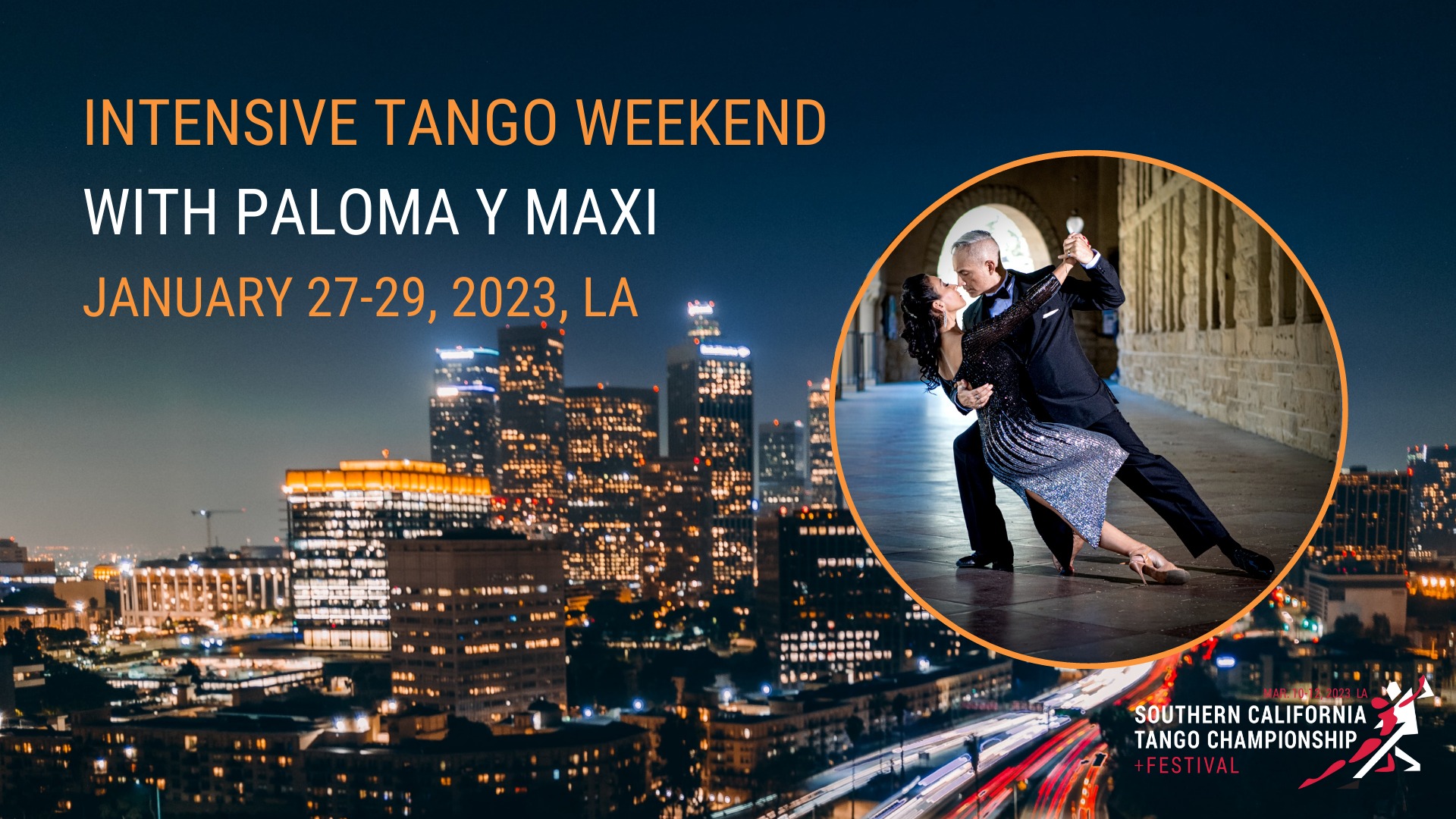 Intensive Tango Weekend in LA with Paloma & Maxi