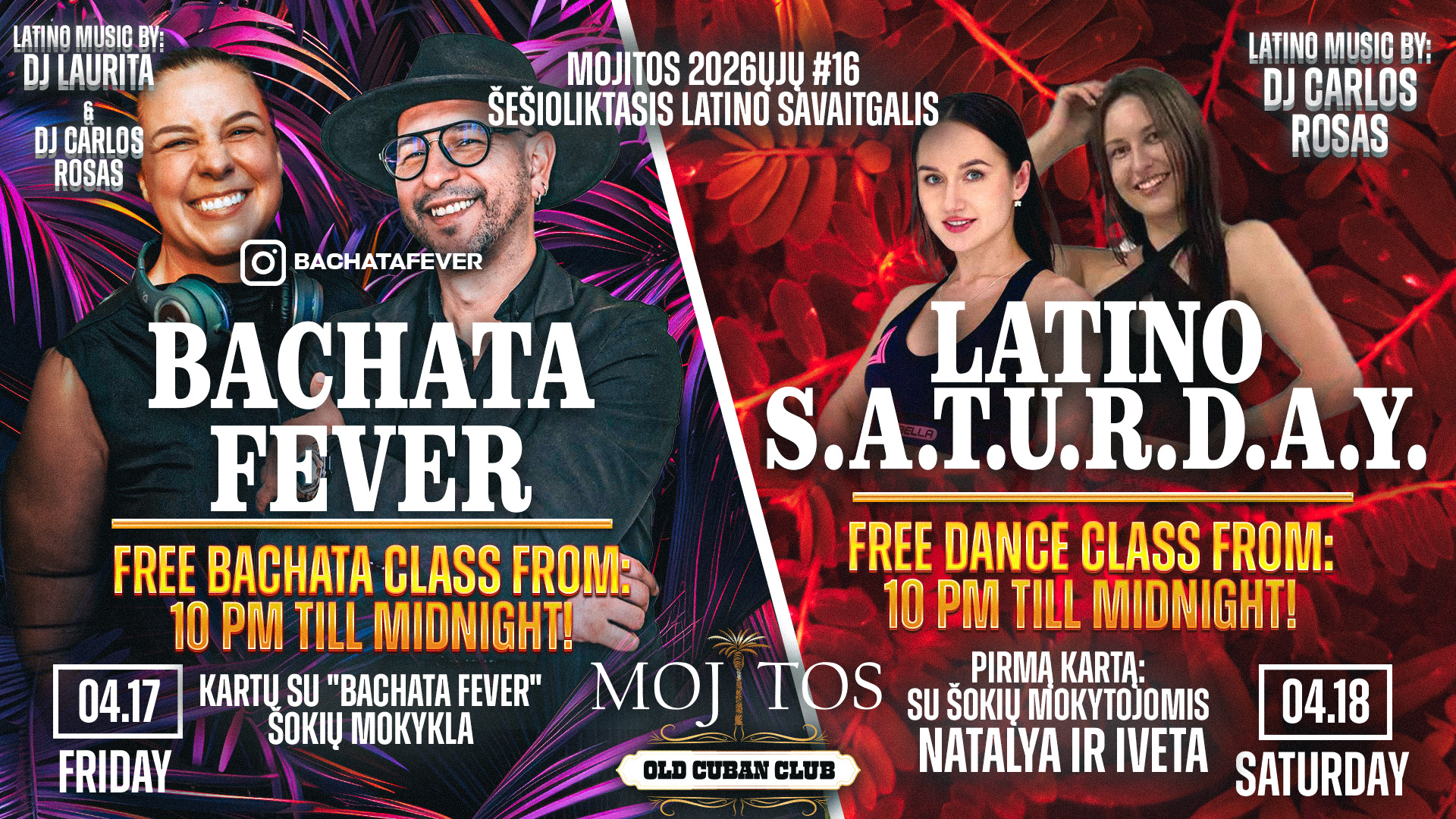 MOJITOS 2026ųjų #16 ŠEŠIOLIKTASIS LATINO SAVAITGALIS 2026 04 17 18