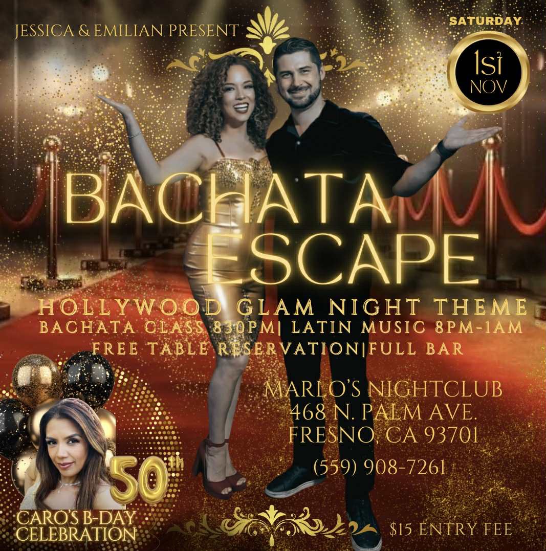Bachata Escape Hollywood Glam Night November 1st