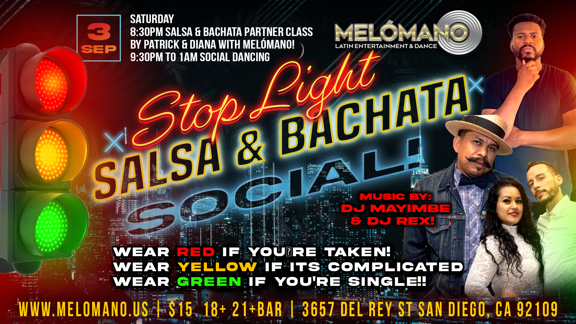 Melómano Salsa & Bachata STOPLIGHT Social! 9 3!