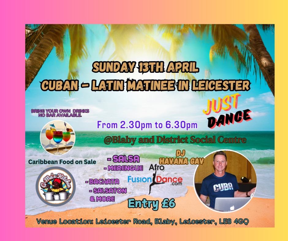 "CUBAN-LATIN MATINEE IN LEICESTER"