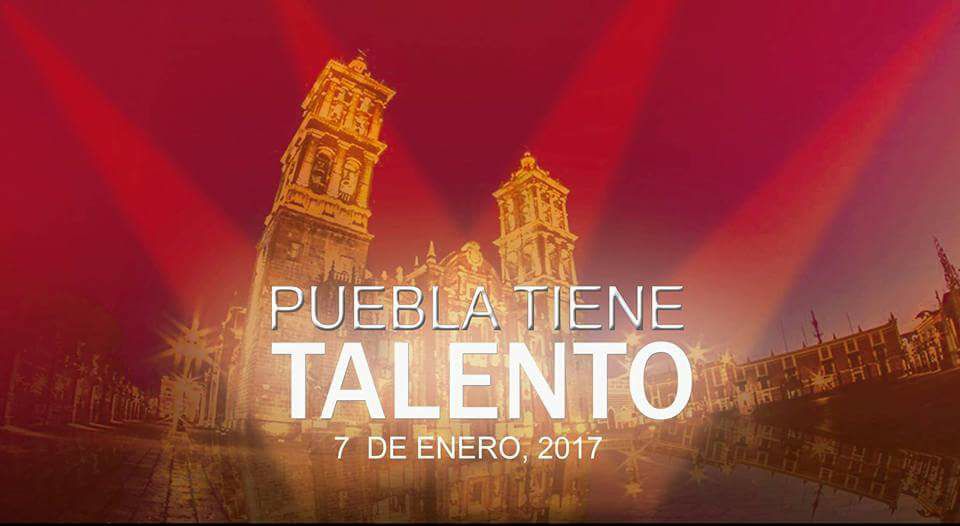 PUEBLA TIENE TALENTO 2017
