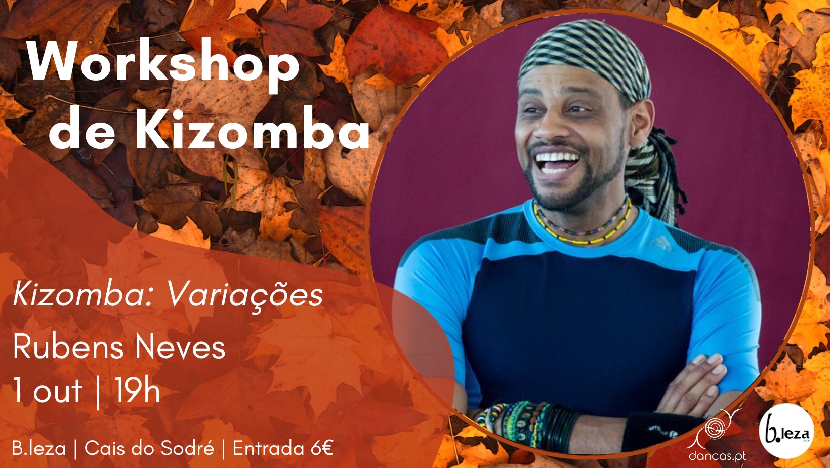 Danças no B.leza 1 out Kizomba: New Beginning Rubens Neves