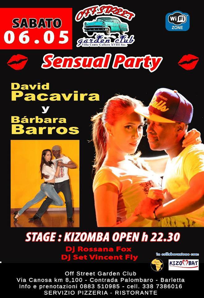 ☮ Last Sensual Party Off Street D. Pacavira y Barbara ☮